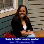 Member Service Representative: Lacey Paul - Serving 705 members since 2018.