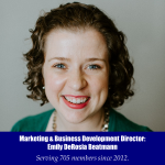 Marketing & Business Development Director: Emily DeRosia Beatmann - Serving 705 members since 2012.