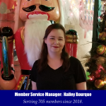 Member Service Manager: Hailey Bourque - Serving 705 members since 2018.