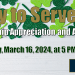 Lucky to Serve You! 56th Membership Appreciation and Annual Meeting. Join us Saturday, March 16, 2024, at 5 PM at the VFW Hall. REGISTER, TODAY!